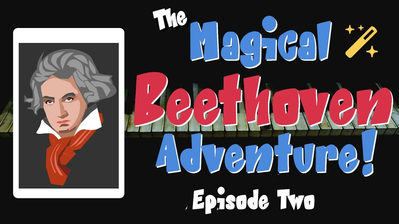 The History of Beethoven for Kids: Episode Two